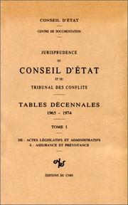 Cover of: Jurisprudence du Conseil d'Etat et du tribunal des conflits by France. Conseil d'Etat