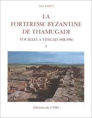 Cover of: La forteresse byzantine de Thamugadi