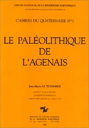 Cover of: Le Paléolithique de l'Agenais by Jean-Marie Le Tensorer