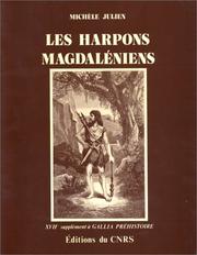 Cover of: Les harpons magdaléniens by Michèle Julien