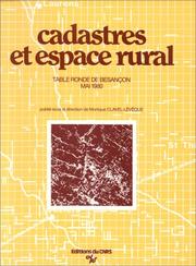 Cover of: Cadastres et espace rural by publié sous la direction de Monique Clavel-Lévêque.