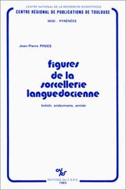 Cover of: Figures de la sorcellerie languedocienne: brèish, endevinaire, armièr