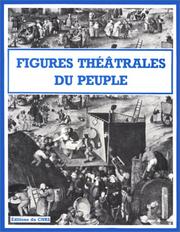 Cover of: Figures théâtrales du peuple: études