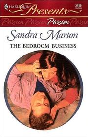 Cover of: The Bedroom Business (Harlequin Presents No. 2159 (Passion)