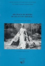 Cover of: Des peaux de rennes, du fil et une aiguille-- by Lucien Jourdan