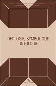 Cover of: Idéologie, symbolique, ontologie