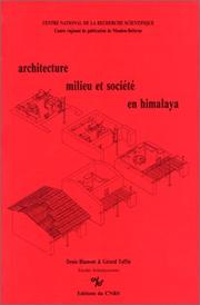 Cover of: Architecture, milieu et société en Himalaya