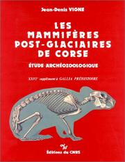 Cover of: Les mammifères post-glaciaires de Corse: étude archéozoologique