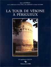 Cover of: La tour de Vésone à Périgueux by J. Lauffray