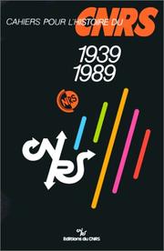 Cover of: Cahiers pour l'histoire du CNRS, 1939-1989