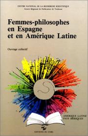 Cover of: Femmes-philosophes en Espagne et en Amérique latine by ouvrage collectif.