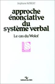 Approche énonciative du système verbal by Stéphane Robert