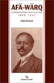 Cover of: Afä-Wärq, 1868-1947: un intellectuel éthiopien témoin de son temps