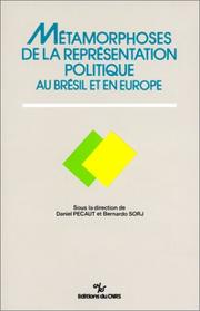 Cover of: Métamorphoses de la représentation politique au Brésil et en Europe