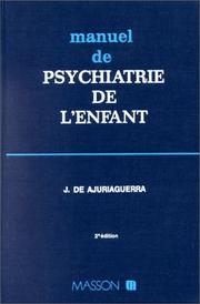 Cover of: Manuel de psychiatrie de l'enfant