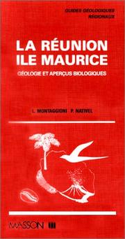 Cover of: La Réunion, Ile Maurice: géologie et aperçus biologiques, plantes et animaux