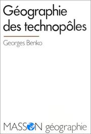 Géographie des technopôles by Georges Benko