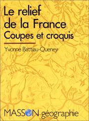 Cover of: Le relief de la France: coupes et croquis