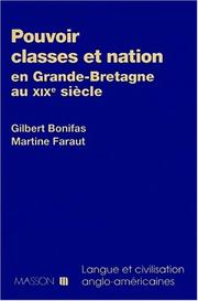 Cover of: Pouvoir, classes et Nation en Grande-Bretagne au XIXe siècle