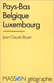 Cover of: Pays-Bas, Belgique, Luxembourg
