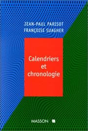 Cover of: Calendriers et chronologie by Jean-Paul Parisot