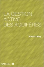 Cover of: La gestion active des aquifères
