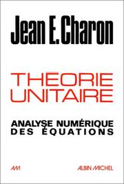 Cover of: Théorie unitaire: analyse numérique des équations
