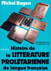 Histoire de la littérature prolétarienne en France by Michel Ragon