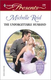 Cover of: The Unforgettable Husband by Michelle Reid