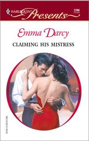 Cover of: Claiming His Mistress by Emma Darcy