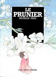 Cover of: Le prunier by Michelle Nikly
