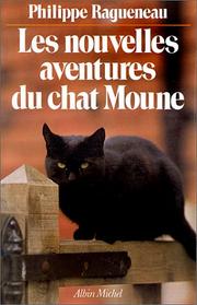 Cover of: Les nouvelles aventures du chat Moune