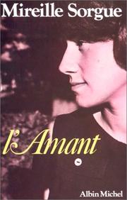 L' Amant by Mireille Sorgue