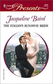 Cover of: Italian'S Runaway Bride (Harlequin Presents, No. 2219) by Jacqueline Baird
