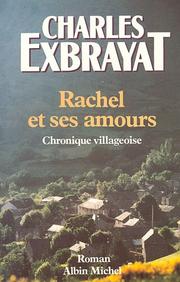 Cover of: Rachel et ses amours by Exbrayat