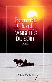 Cover of: L' Angélus du soir: roman