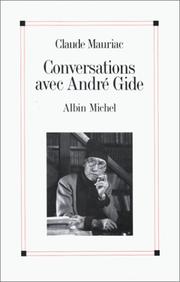 Cover of: Conversations avec André Gide by Claude Mauriac