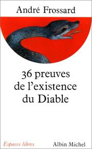Cover of: Les 36 preuves de l'existence du diable