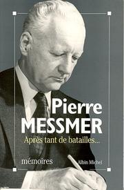Cover of: Après tant de batailles by Pierre Messmer