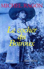 Cover of: Le cocher du Boiroux by Michel Ragon