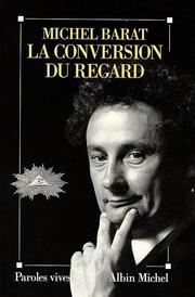Cover of: La conversion du regard by Michel Barat