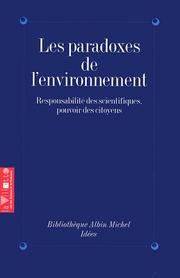 Cover of: Les paradoxes de l'environnement by 