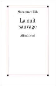 Cover of: La nuit sauvage: nouvelles