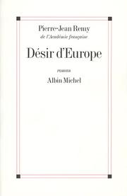 Cover of: Désir d'Europe: roman