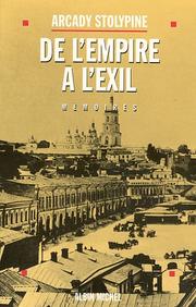 Cover of: De l'Empire à l'exil by A. P. Stolypin
