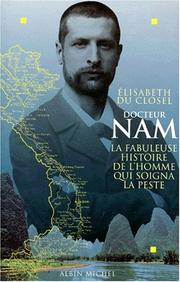 Cover of: Docteur Nam by Elisabeth Du Closel