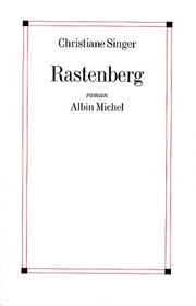 Cover of: Rastenberg by Christiane Singer