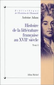 Cover of: Histoire de la littérature française au XVIIe siècle by Antoine Adam