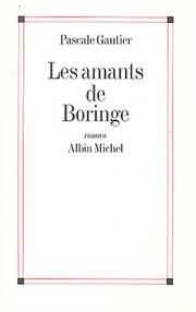 Cover of: Les amants de Boringe: roman