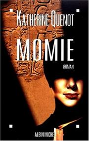 Cover of: Momie by Katherine Quenot